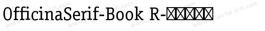 OfficinaSerif-Book R字体转换